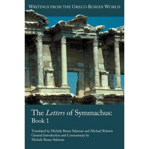 The Letters of Symmachus: Book 1 Paperback, Society of Biblical Literature