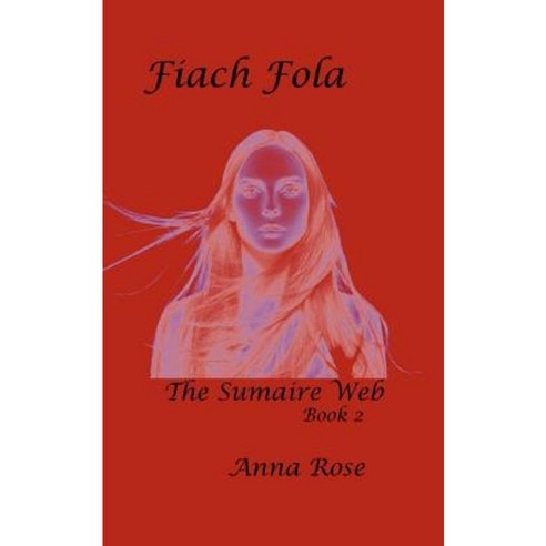 Fiach Fola Paperback, Sumaire Press
