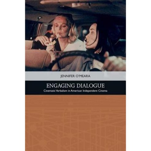 Engaging Dialogue: Cinematic Verbalism in American Independent Cinema Hardcover, Edinburgh University Press