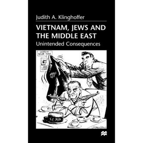 Vietnam Jews and the Middle East: Unintended Consequences Hardcover, Palgrave MacMillan