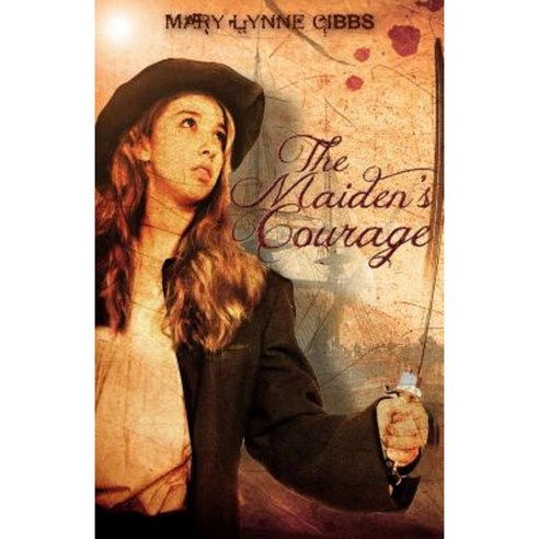 The Maiden''s Courage Paperback, Createspace