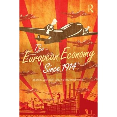 The European Economy Since 1914 Paperback, Routledge