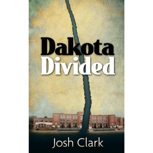 Dakota Divided Paperback, White Feather Press, LLC