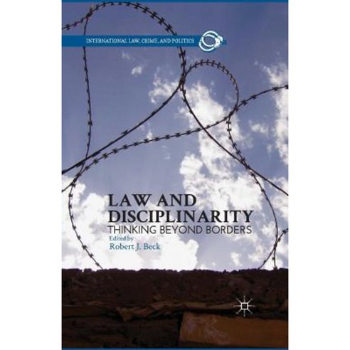 Law and Disciplinarity: Thinking Beyond Borders Paperback, Palgrave MacMillan