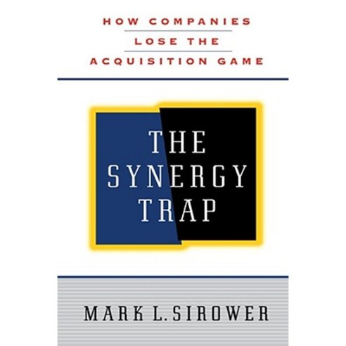 The Synergy Trap Paperback, Free Press