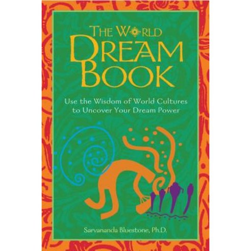The World Dream Book: Hints and Echos of Japanese Inner Life Paperback, Destiny Books