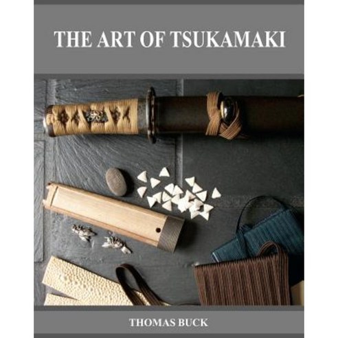 The Art of Tsukamaki Paperback, Lloyd & Tutle Publishing, Limited