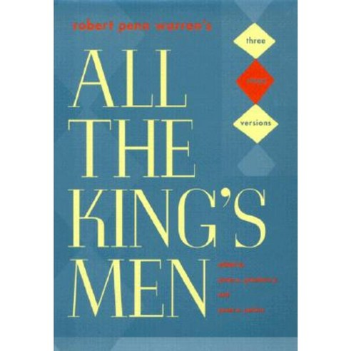 Robert Penn Warren''s "All the King''s Men": Three Stage Versions Hardcover, University of Georgia Press