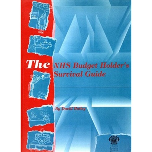 The Nhs Budget Holder''s Survival Guide Paperback, CRC Press