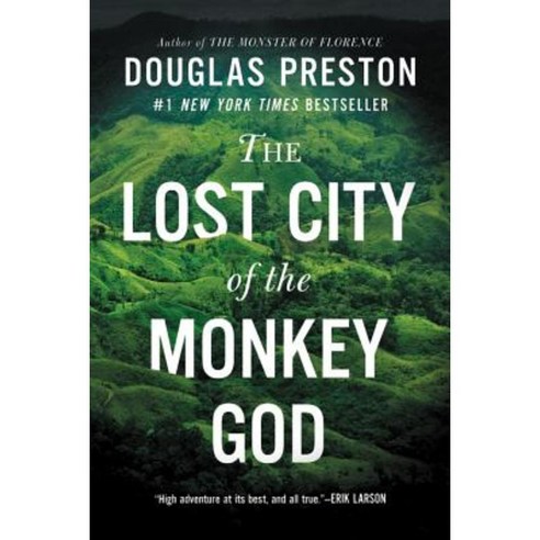 (영문도서) The Lost City of the Monkey God: A True Story Paperback, Grand Central Publishing