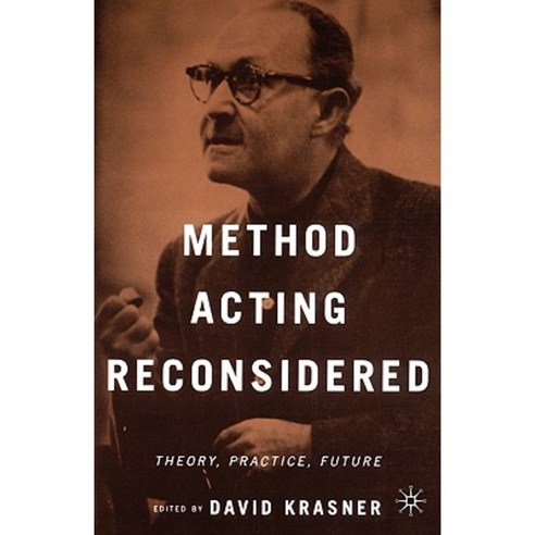 Method Acting Reconsidered: Theory Practice Future Paperback, Palgrave MacMillan