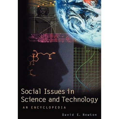 Social Issues in Science and Technology: An Encyclopedia Hardcover, ABC-CLIO