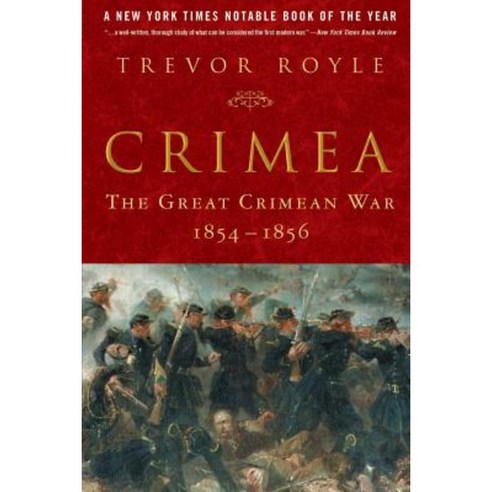 Crimea: The Great Crimean War 1854-1856 Paperback, Palgrave MacMillan