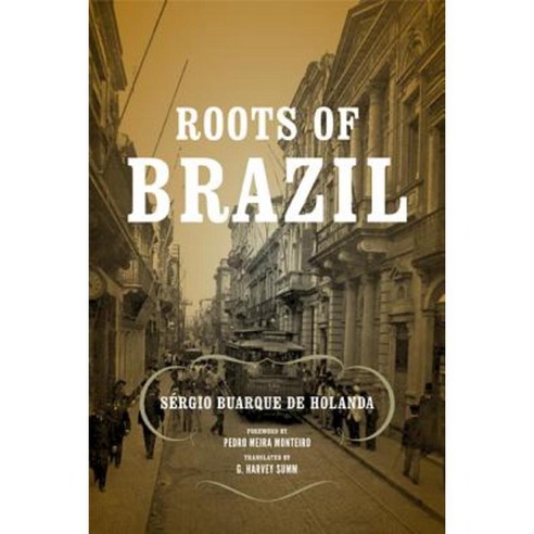 Roots of Brazil Paperback, University of Notre Dame Press