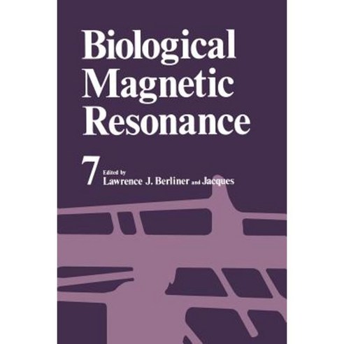 Biological Magnetic Resonance: Volume 7 Paperback, Springer