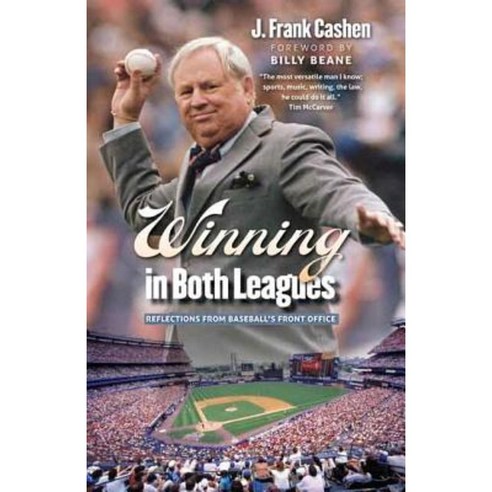 Winning in Both Leagues: Reflections from Baseball''s Front Office Hardcover, University of Nebraska Press