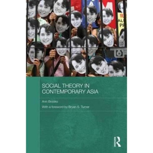 Social Theory in Contemporary Asia Hardcover, Routledge