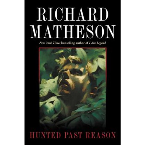 Hunted Past Reason Paperback, Forge