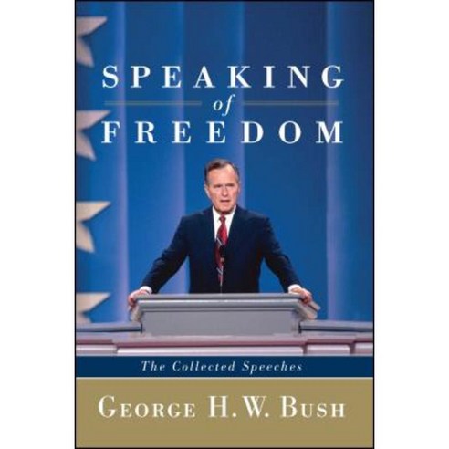Speaking of Freedom: The Collected Speeches Paperback, Scribner Book Company