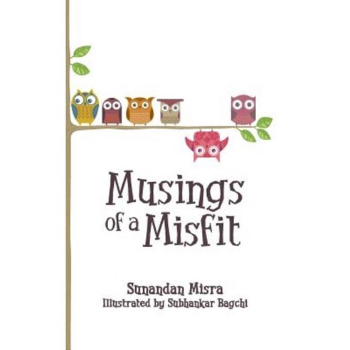Musings of a Misfit Paperback, Createspace
