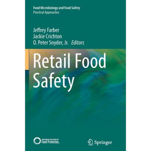 Retail Food Safety Paperback, Springer