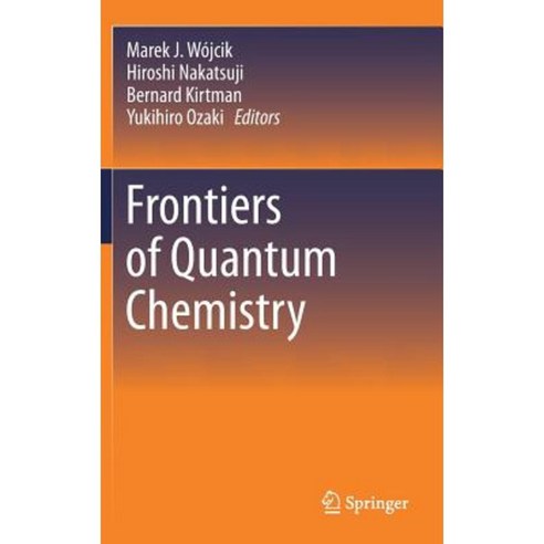Frontiers of Quantum Chemistry Hardcover, Springer