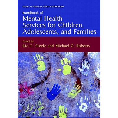 Handbook of Mental Health Services for Children Adolescents and Families Hardcover, Springer