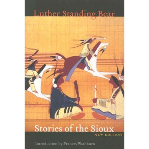 Stories of the Sioux Paperback, Bison Books