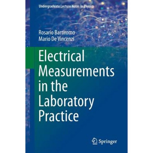 Electrical Measurements in the Laboratory Practice Paperback, Springer