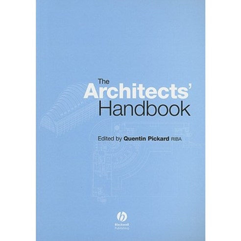 The Architects'' Handbook Paperback, Wiley-Blackwell