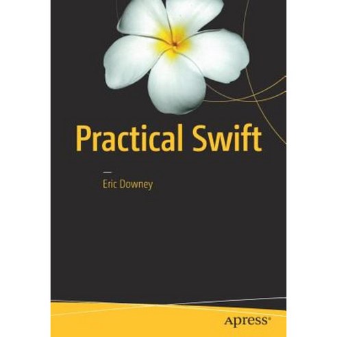 Practical Swift Paperback, Apress