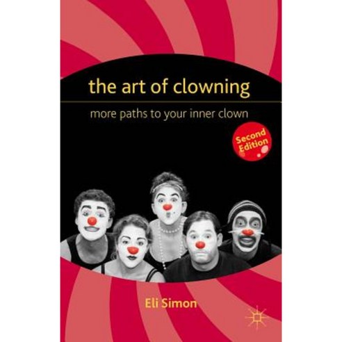 The Art of Clowning Paperback, Palgrave MacMillan