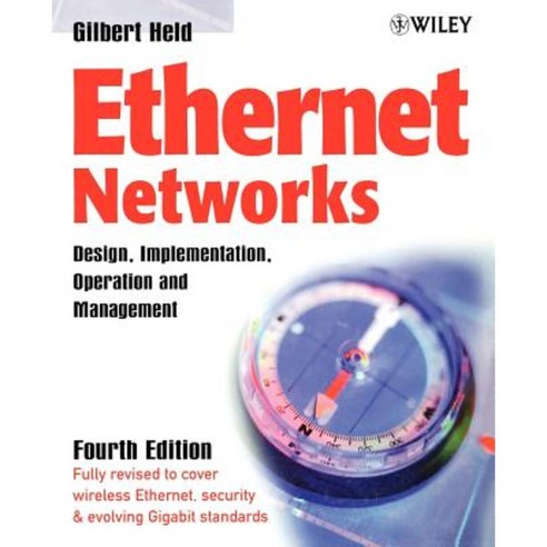 Ethernet Networks: Design Implementation Operation and Management Paperback, Wiley