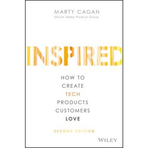 (영문도서) Inspired: How to Create Tech Products Customers Love Hardcover, Wiley