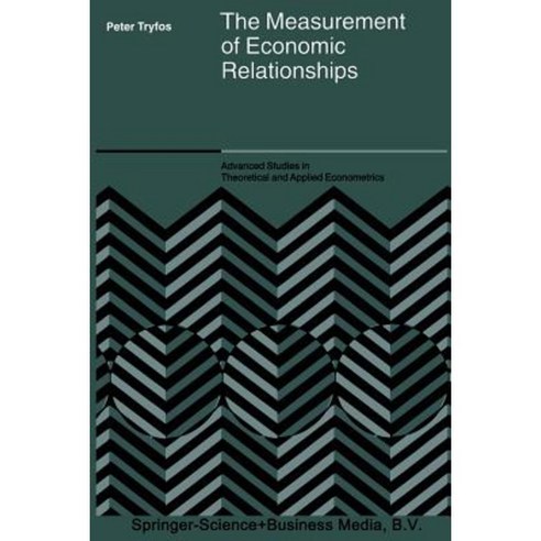 The Measurement of Economic Relationships Paperback, Springer