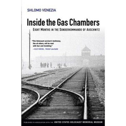 Inside the Gas Chambers: Eight Months in the Sonderkommando of Auschwitz Hardcover, Polity Press