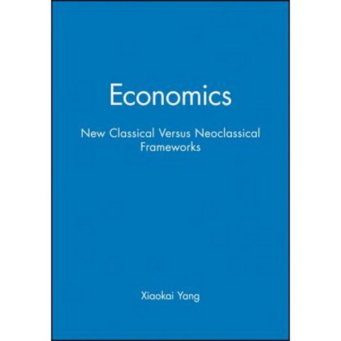 Economics New Classical Versus Paperback, Wiley-Blackwell