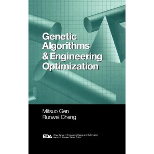 Genetic Algorithms and Engineering Optimization Hardcover, Wiley-Interscience