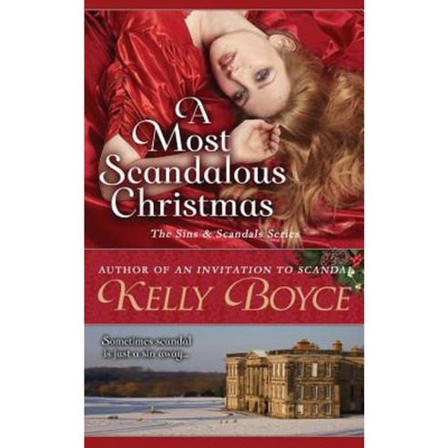 A Most Scandalous Christmas Paperback, Kelly Boyce