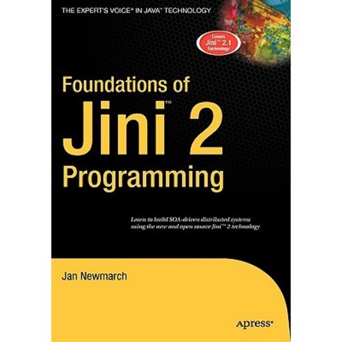 Foundations of Jini 2 Programming Hardcover, Apress