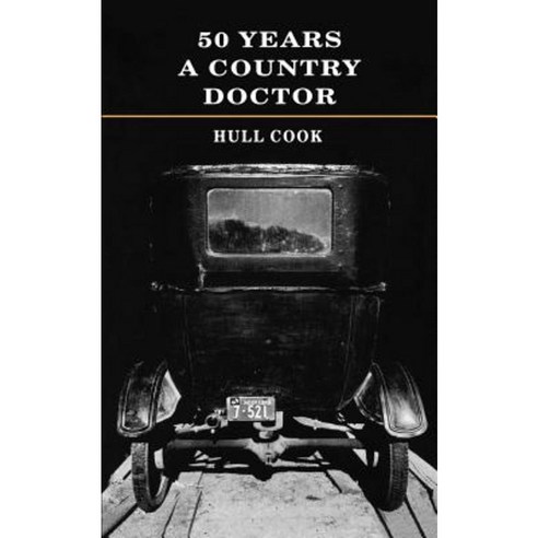 50 Years a Country Doctor Paperback, University of Nebraska Press