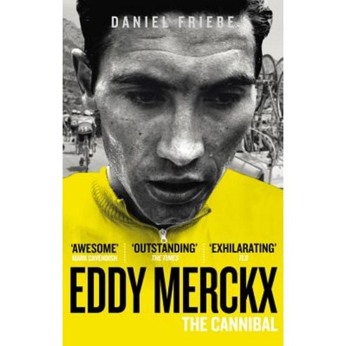 Eddy Merckx: The Cannibal Paperback, Ebury Press