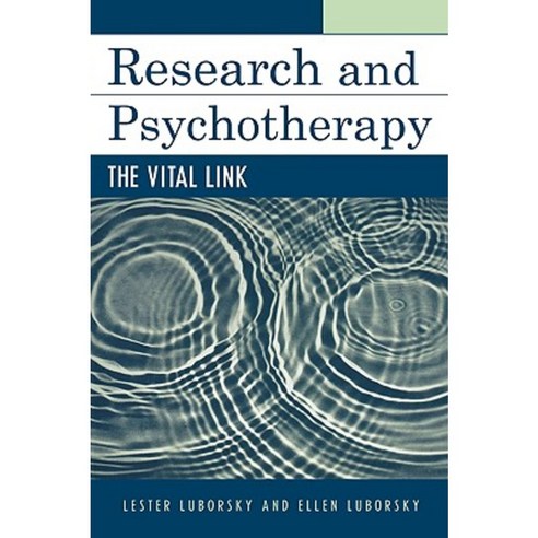 Research and Psychotherapy: The Vital Link Paperback, Jason Aronson