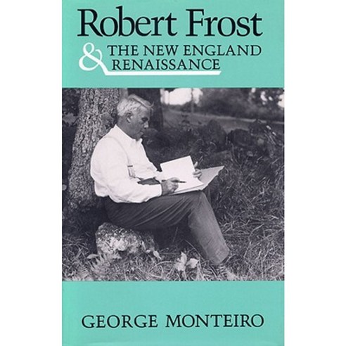 Robert Frost & New Eng Renaissance Hardcover, University Press of Kentucky