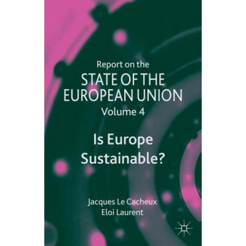 Report on the State of the European Union: Is Europe Sustainable? Hardcover, Palgrave MacMillan