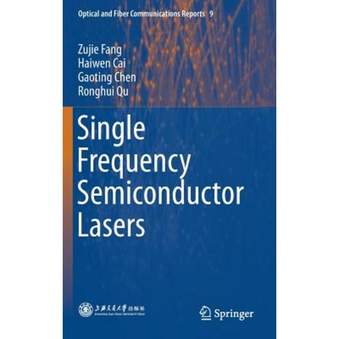 Single Frequency Semiconductor Lasers Hardcover, Springer