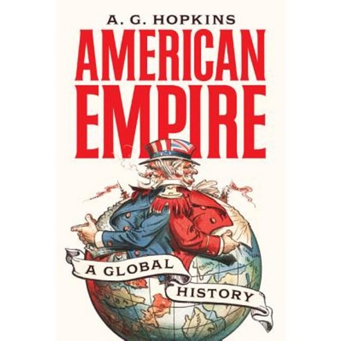 American Empire: A Global History Hardcover, Princeton University Press