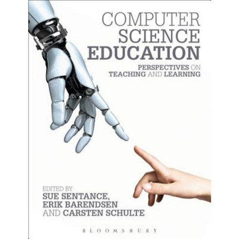 Computer Science Education: Perspectives on Teaching and Learning in ...