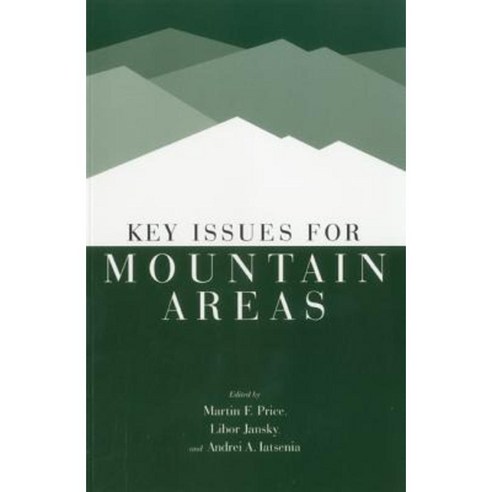 Key Issues for Mountain Areas Paperback, United Nations University Press