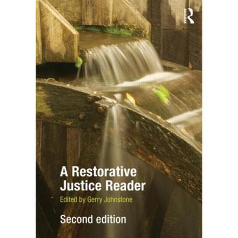 A Restorative Justice Reader Paperback, Routledge Taylor & Group